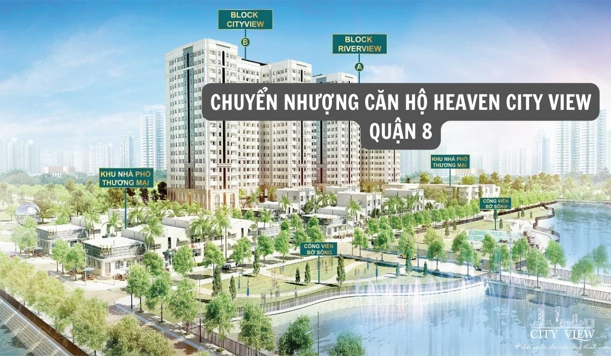 chuyen nhuong can ho heaven city view