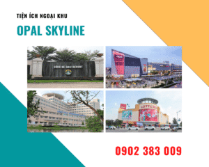 Tiện ích dự án Opal Skyline Thuận An Bình Dương