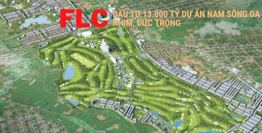 FLC đầu tư Khu đô thị Nam Sông Đa Nhim hơn 13.000 tỷ