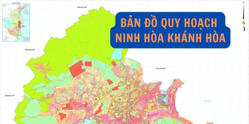 Bản đồ quy hoạch Ninh Hòa Khánh Hòa