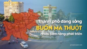Thành Phố Đáng Sống Buôn Ma Thuột – Nhiều Tiềm Năng Phát Triển