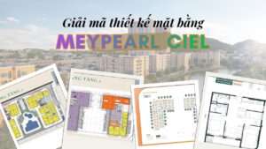 Giải Mã Thiết Kế Mặt Bằng MeyPearl Ciel Phú Quốc