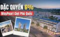 Đặc Quyền 6%: Giải Mã Khối Tài Sản Truyền Đời Tại MeyPearl Ciel
